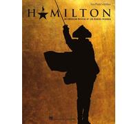 Hamilton piano: An American Musical : Easy Piano Selections