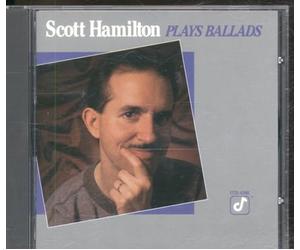 Hamilton - Scott Hamilton Plays Ballads