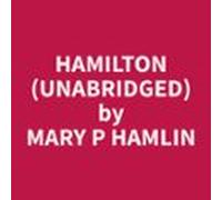 Hamilton (unabridged) (audiolibro)