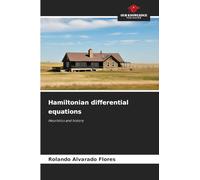 Hamiltonian differential equations: Heuristics and history