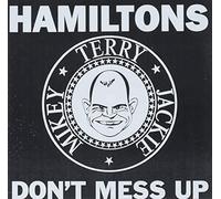 Hamiltons - Don't Mess Up - 7" [Vinilo]