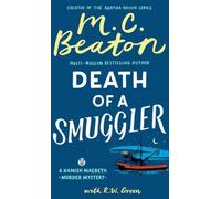 Hamish Macbeth: Death of a Smuggler : The unputdownable new cosy mystery set in the Scottish Highlands