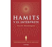 Hamits y el Intérprete (ENIGMAS Y CONSPIRACIONES)