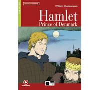 Hamlet. Con file audio MP3 scaricabili: prince of Denmark (Reading and training)