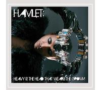 Hamlet - Heavy Is the Head That Wears the Crown