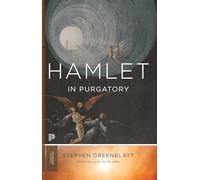 Hamlet in Purgatory: Expanded Edition: 4 (Princeton Classics)