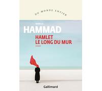 Hamlet le long du mur