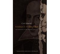 Hamlet or Hecuba: The Intrusion of the Time Into the Play
