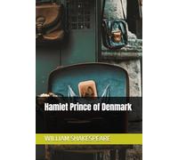 Hamlet Prince of Denmark