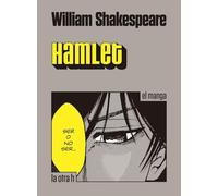Hamlet (William Shakespeare): El manga: 0 (La otra h)