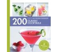 Hamlyn All Colour Cookery: 200 Classic Cocktails