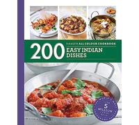 Hamlyn All Colour Cookery: 200 Easy Indian Dishes: Hamlyn All Colour Cookbook
