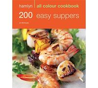 Hamlyn All Colour Cookery: 200 Easy Suppers: Hamlyn All Colour Cookbook