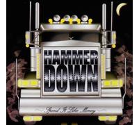 Hammer Down - Spend It Like Money