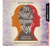 Hammer,Matthias - Der Feind in Meinem Kopf [Import]