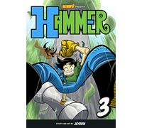 Hammer, Volume 3: The Jungle Kingdom (3) (Saturday AM TANKS / Hammer)