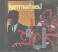 Hammerhead - Duh, the Big City