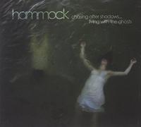 Hammock - Chasing After Shadows...Living with the Ghosts (Deluxe Editio