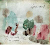 Hammock - Maybe They Will Sing For Us To morrow