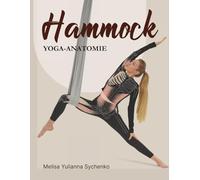 Hammock Yoga Anatomie: Melisa Yulianna Sychenko