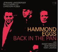 Hammond Eggs Back in the Pan (CD) Album