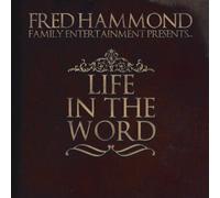 Hammond, Fred Family Entertainm - Life in the Word