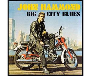 Hammond, John - Big City Blues