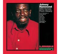 Hammond, Johnny - Wild Horse Rock Steady
