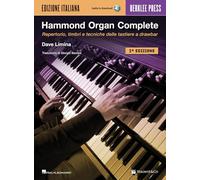 Hammond organ complete. Repertorio, timbri e tecniche delle tastiere a drawbar (Didattica musicale)