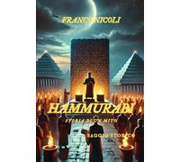 HAMMURABI: Storia di un mito: 6