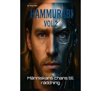 Hammurabi vol.2: Människan chans till räddning