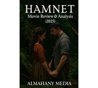 Hamnet Movie Review & Analysis (2025): Chloé Zhao’s Emotional Historical Drama Explained - Shakespeare, Jessie Buckley, Paul Mescal, and the Story Behind the Tragedy