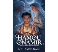 Hamou Onamir: 1 (Tales of the Amazigh Highlands)