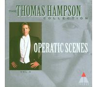 HAMPSON THOMAS (baritono) - Operatic Scenes