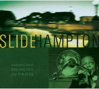 Hampton Slide - American Swinging in Paris