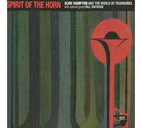 Hampton Slide - Spirit Of The Horn