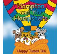 Hampton & The Hampsters - Happy Times Ten