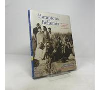 HAMPTONS BOHEMIA GEB: The Artists and Writers of America's Most Celebrated Creative Community