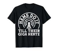 Hams Do It Till Their Giga Hertz Camiseta gráfica económica, Hombre, Negro, L