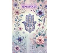 Hamsa Blessings. A Symbol of Protection: "100 Pages of Inspiration and Reflection - 6x9 Inch Lined Notebook" ("Serenity and Spirit: A Coloring Journey ... Hamsa, Bowls, Lanterns, Mandalas, and More")