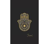Hamsa Notizbuch - Mystische Hand der Fatima | 150 Seiten liniertes Journal für Achtsamkeit, Spiritualität & kreative Gedanke: Boho Tagebuch mit ... für Yoga, Meditation & Manifestation