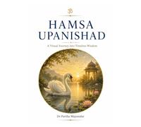 Hamsa Upanishad: The Swan and the Breath of Life (Picturebooks)