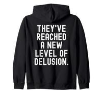 han alcanzado un Nuevo Nivel de ilusión Funny Sarcastic Sudadera con Capucha