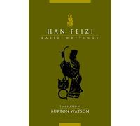 Han Feizi: Basic Writings (Translations from the Asian Classics)