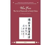 Han Feizi, the Art of Statecraft in Early China (2-Vol Set): A Bilingual Edition