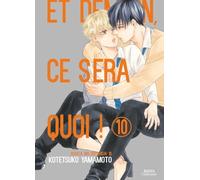 Hana collection: 10 (Et demain ce sera quoi !)