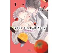 Hana collection: 2 (Sous tes caresses)