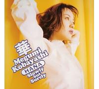 「華」~HANA~Slowly but surely