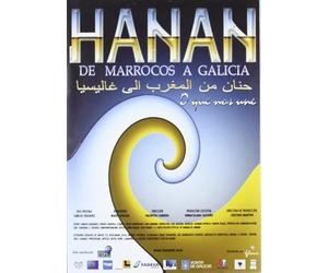 Hanan: Lo que nos une. De Marruecos A Galicia [DVD]