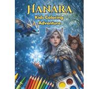 Hanara Kids Coloring Adventure: Color the world of Eldenvale and join the adventure